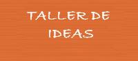 �ndice de Taller de Ideas